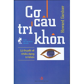 Hình ảnh sách Sách - Cơ Cấu Trí Khôn - Lý Thuyết Về Nhiều Dạng Trí Khôn