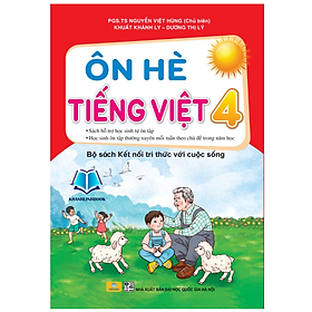 Sách Ôn Hè Tiếng Việt 4 (Biên soạn theo chương trình GDPT mới ) - Kết Nối