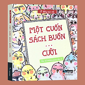 Một Cuốn Sách Buồn… Cười - Vui Vẻ Không Quạu 2