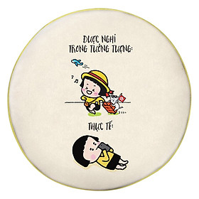 Gối tròn Được nghỉ trong tưởng tượng và thực tế GOFU289
