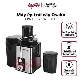 Mua Máy ép trái cây Osako  máy ép nhanh hoa quả EP606 công suất 500W Hàng chính hãng