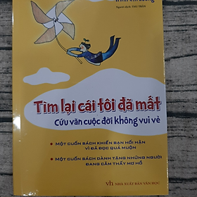 Tìm Lại Cái Tôi Đã Mất