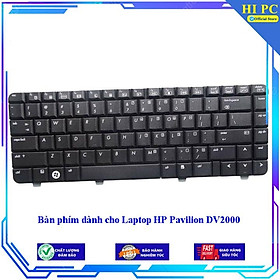 Bàn phím dành cho Laptop HP Pavilion DV2000 - Hàng Nhập Khẩu