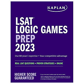 Sách ngoại văn: LSAT Logic Games Prep 2023: Real LSAT Questions + Proven Strategies + Online (Kaplan Test Prep)