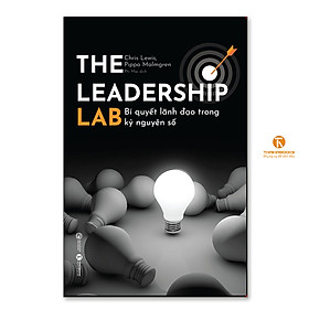 Hình ảnh Cuốn sách: The Leadership Lab – Bí quyết lãnh đạo trong kỷ nguyên số