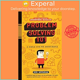 Hình ảnh Sách - Problem Solving 101 : A simple book for smart people by Ken Watanabe (UK edition, hardcover)