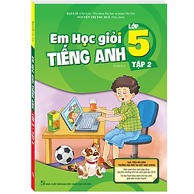 Sách The Langmaster - Em Học Giỏi Tiếng Anh Lớp 5- Tập 2 (Tái bản 02)
