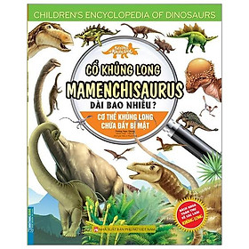 Hình ảnh Kiến Thức Về Khủng Long - Cổ Khủng Long Mamenchisaurus Dài Bao Nhiêu? Cơ Thể Khủng Long Chứa Đầy Bí Mật