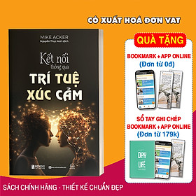 Kết nối thông qua trí tuệ xúc cảm
