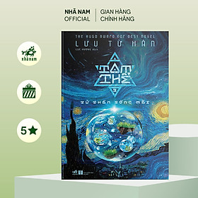 Sách - Series Tam Thể (Lưu Từ Hân) (Tập 1 - 2 - 3) - Nhã Nam Official
