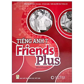 Tiếng Anh 7 Friends Plus - Workbook (2023)