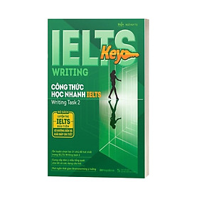 Hình ảnh IELTS KEY WRITING - Công Thức Học Nhanh IELTS - Writing Task 2