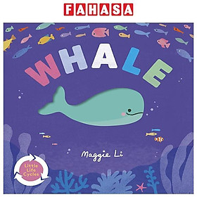 Sách ngoại văn: Little Life Cycles - Whale