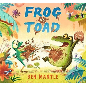 Sách - Frog vs Toad by Ben Mantle (UK edition, hardcover)
