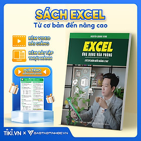 Ảnh bìa Sách Excel Ứng Dụng Văn Phòng ĐÀO TẠO TIN HỌC Từ Cơ Bản Đến Nâng Cao Có Kèm Video Khóa Học