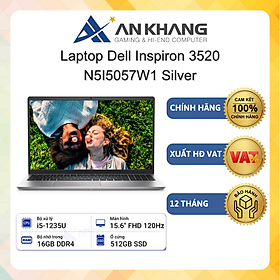 Mua Laptop Dell Inspiron 3520 N5I5057W1 ( Core i5 - 1235U| 16Gb (2 x 8G)| DDR4 2666Mhz| 512Gb SSD NVMe| 15.6  FHD| Carbon Silver) - Hàng Chính Hãng- Bảo Hành 12 Tháng Tại Dell Việt Nam