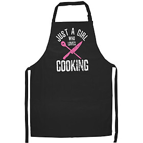Tạp Dề Làm Bếp In Hình Cook Just A Girl Who Loves Cooking Chef Vintage