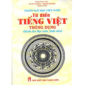 Nơi bán Từ điển Tiếng Việt thông dụng ( Dành cho Học sinh, Sinh viên) - Giá Từ -1đ