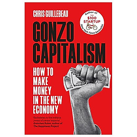 Sách ngoại văn: Gonzo Capitalism