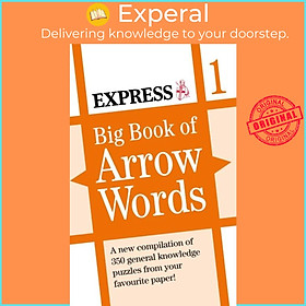 Sách - Express: Big Book of Arrow Words Volume 1 by Express Newspapers (UK edition, paperback)