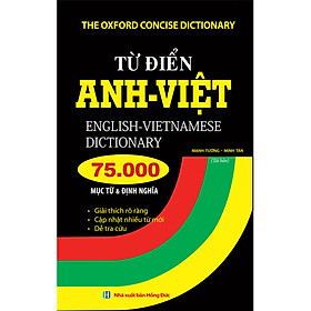 Ảnh bìa Từ Điển Anh Việt 75000 Mục Từ Và Định Nghĩa (Bìa Cứng) (Tái Bản)