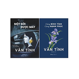 Combo Sách Một Đời Được Mất + Càng Bình Tĩnh Càng Hạnh Phúc (Bộ 2 Cuốn)_AZ	
