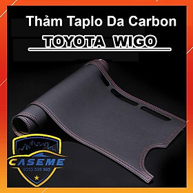 Thảm Taplo Da Vân Carbon Xe Toyota WIGO 2018 2019 2020