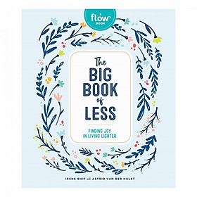 The Big Book Of Less (Flow)
