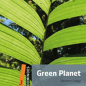 Nơi bán Dominoes Second Edition Level 2: Green Planet (Book+CD) - Giá Từ -1đ