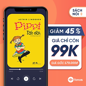 Hình ảnh Sách nói Fonos: Pippi Tất Dài [e-voucher]