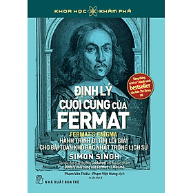 Hình ảnh ĐỊNH LÝ CUỐI CÙNG CỦA FERMAT - Simon Singh - Phạm Văn Thiều, Phạm Việt Hưng dịch - (bìa mềm)