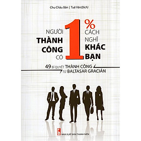 Sách: Người Thành Công Có 1% Cách Nghĩ Khác Bạn