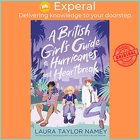 Sách - A British Girl's Guide to Hurricanes and Heartbreak by Laura Taylor Namey (UK edition, paperback)