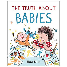 The Truth About Babies - Macmillan Publishers