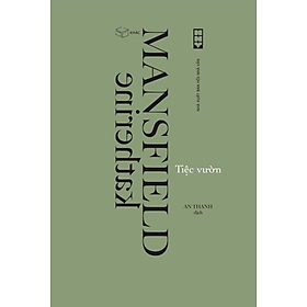 Sách - Tiệc vườn - Katherine Mansfield