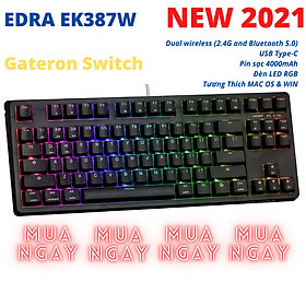 Bàn Phím Cơ EDRA EK387W GATERON Switch Chính Hãng - Bluetooth 5.0 LED RGB Type C - Hàng Chính Hãng