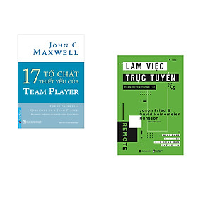 Combo 2 cuốn sách: 17 Tố Chất Thiết Yếu Của TEAM PLAYER + Làm việc trực tuyến quán xuyến tương lai