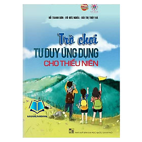 Ảnh bìa Sách - trò chơi tư duy ứng dụng cho thiếu niên