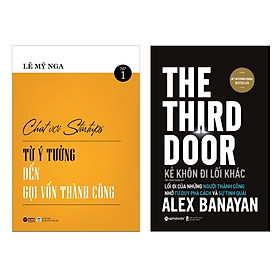 [Download Sách] Combo Kẻ Khôn Đi Lối Khác - The Third Door + Chat Với Startups - Từ Ý Tưởng Đến Gọi Vốn Thành Công 