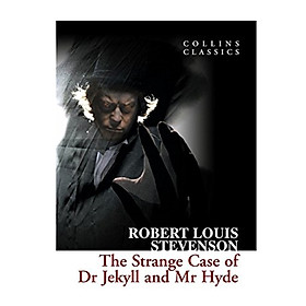 Collins Classics: The Strange Case Of Dr Jekyll And Mr Hyde