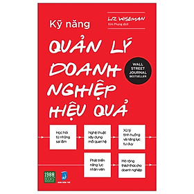 Kỹ năng quản lý doanh nghiệp hiệu quả