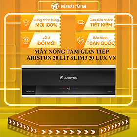 Mua MÁY NÓNG TẮM GIÁN TIẾP ARISTON 20 LÍT  SLIM3 20 LUX VN - HÀNG CHÍNH HÃNG - CHỈ GIAO HCM