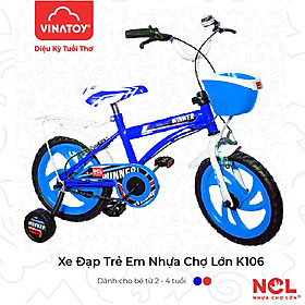 Xe Đạp Trẻ Em Nhựa Chợ Lớn 14 Inch K106 Dành Cho Bé Từ 4 - 5 tuổi - M1821-X2B