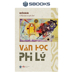 Sách - Văn Học Phi Lý (Nguyễn Văn Dân) - SBOOKS