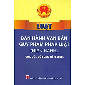 Hình ảnh Luật Ban hành văn bản quy phạm pháp luật (Hiện hành) (Sửa đổi, bổ sung năm 2020)