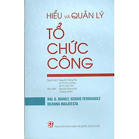 Hiểu Và Quản Lý Tổ Chức Công