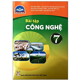 Sách Giáo Khoa Bài Tập Công Nghệ 7 (Chân Trời Sáng Tạo) (Chuẩn)