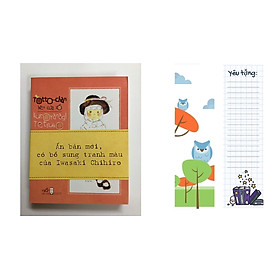 Totto-Chan Bên Cửa Sổ (Tái Bản 2020) tặng kèm bookmark