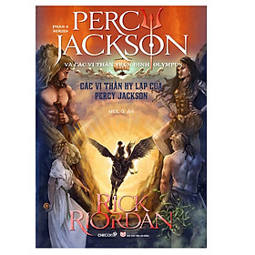 Nơi bán Phần 6 Series Percy Jackson Và Các Vị Thần Trên Đỉnh Olympus - Các Vị Thần Hy Lạp Của Percy Jackson - Giá Từ -1đ