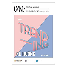 GAM7 Book No.1 Trending - Xu hướng (Tặng Kèm Bookmark Tiki)
